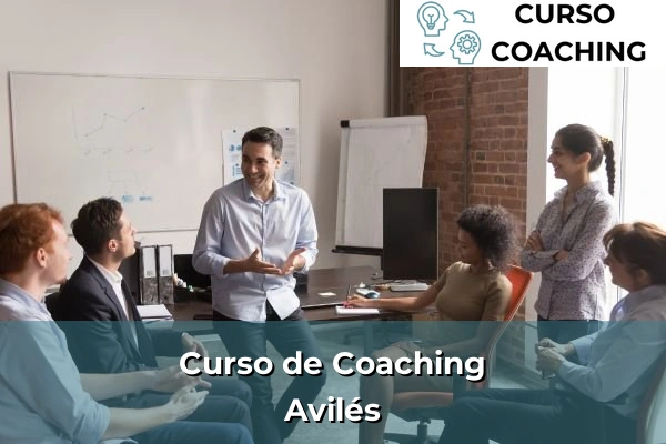 Curso de Coaching en Asturias 2 Curso de Coaching en Avilés